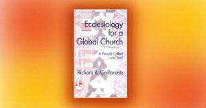 Ecclesiology for a Global Church Book Cover